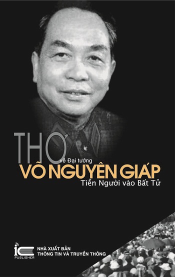 Xuất bản tập thơ về Đại tướng Võ Nguyên Giáp